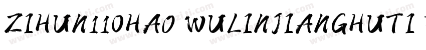 ZIHUN110HAO WULINJIANGHUTI FONT字体转换